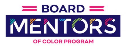 Apply for the 2022 Board Mentors of Color Program